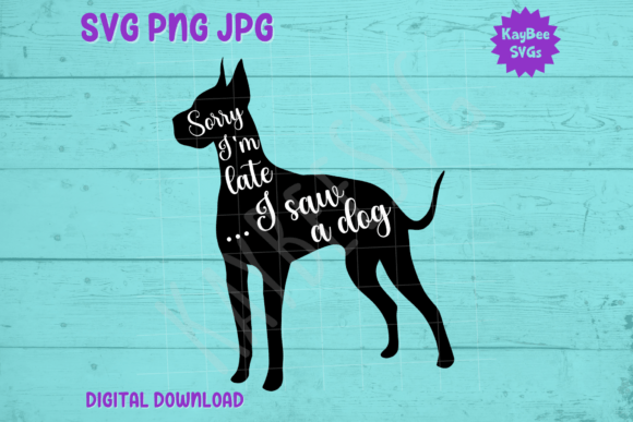 Sorry I'm Late, I Saw a Great Dane