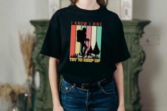 The 'I Hike Like a Girl' Graphic for Branding & T-Shirt Designs